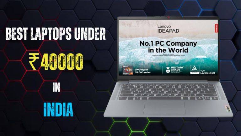Best laptops under 40000 in India