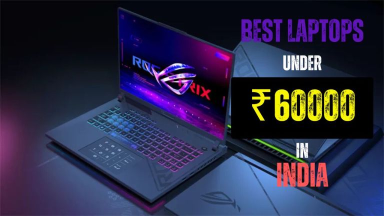 Best laptop under 60000 in India